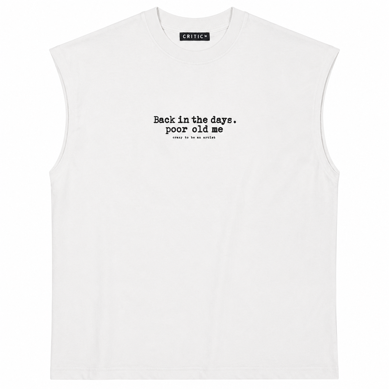 Back in the Days Sleeveless Muscle Tee – White